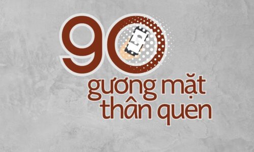 ’90 gương mặt thân quen’ – Những khoảnh khắc không quên